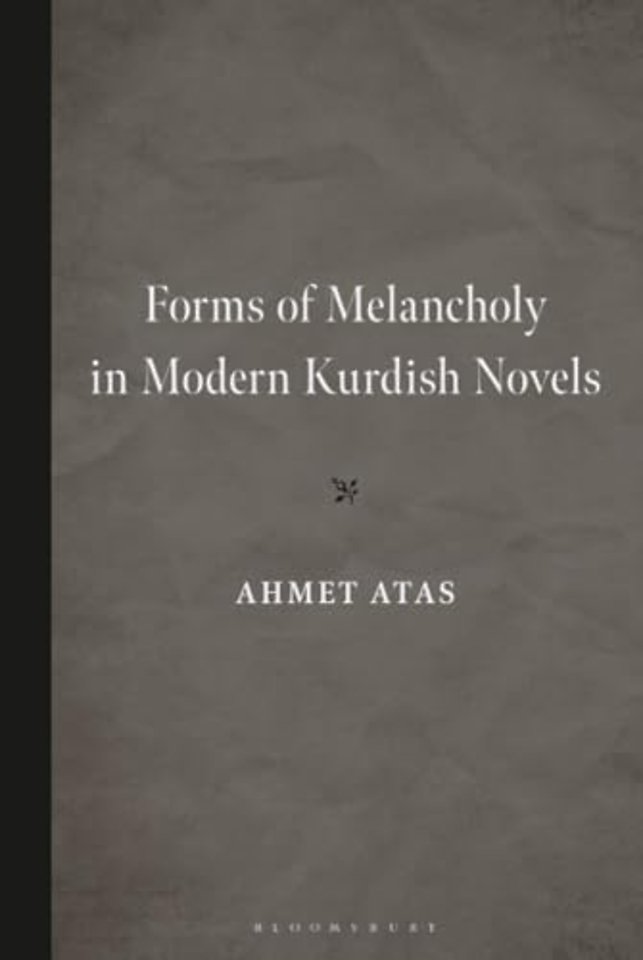 Forms of Melancholy in Modern Kurdish Novels