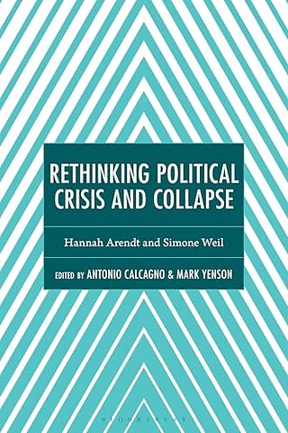 Rethinking Political Crisis and Collapse