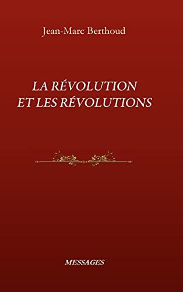 La Revolution Et Les Revolutions