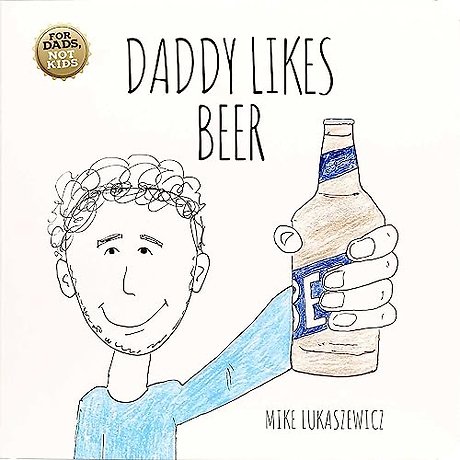Daddy Likes Beer