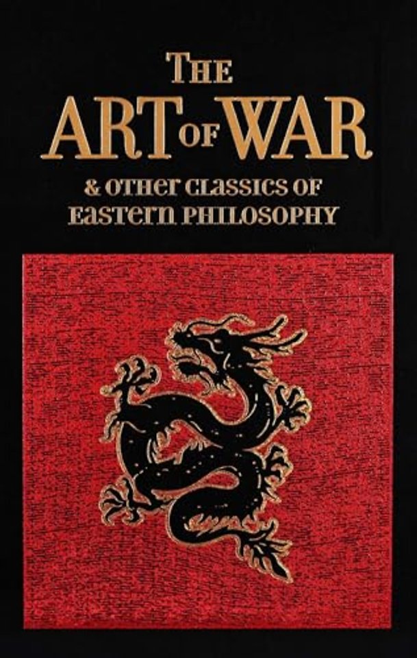 Art of War & Other Classics of Eastern Philosophy