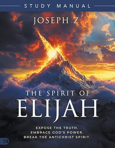 Spirit of Elijah Study Manual, The