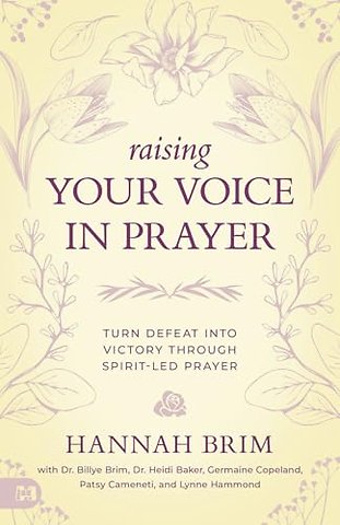 Raising Your Voice In Prayer