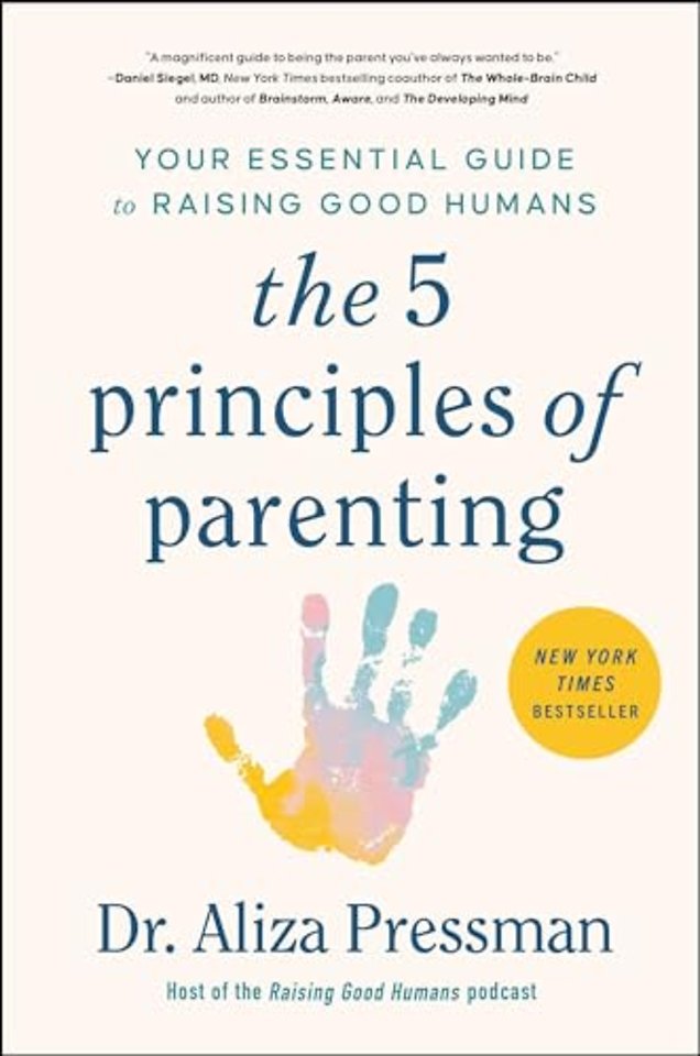 Pressman, A: 5 Principles of Parenting