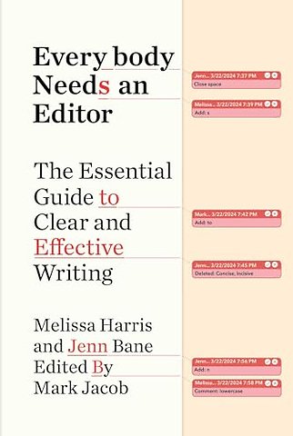 Everybody Needs an Editor