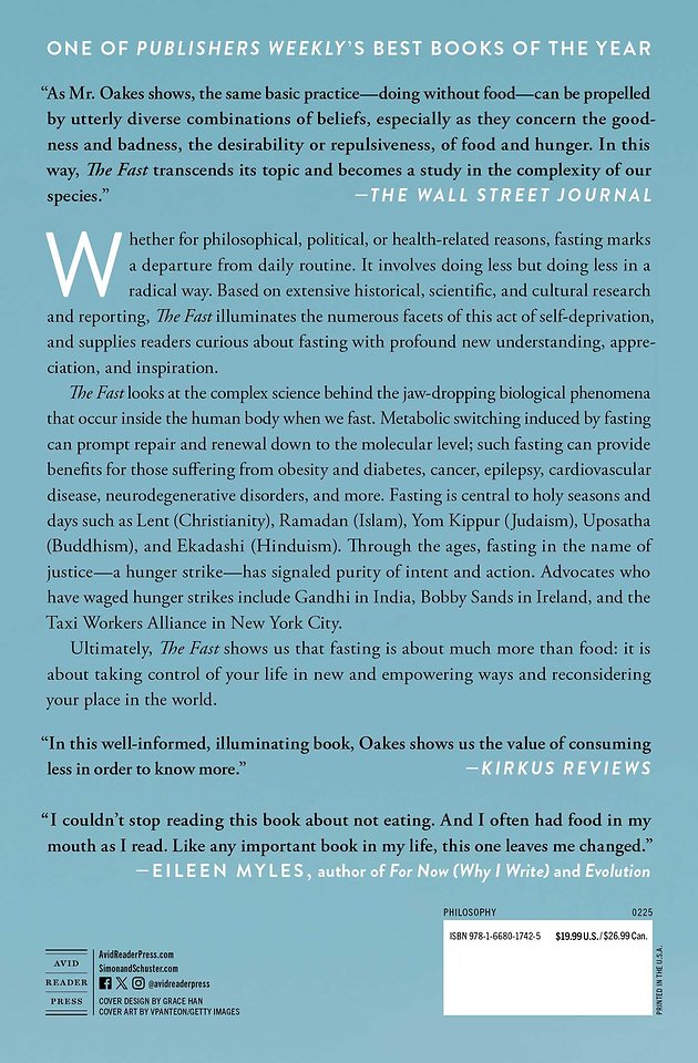 The Fast: The History, Science, Philosophy, and Promise of Doing Without
