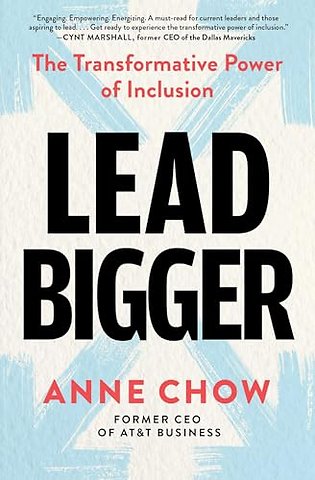 Lead Bigger