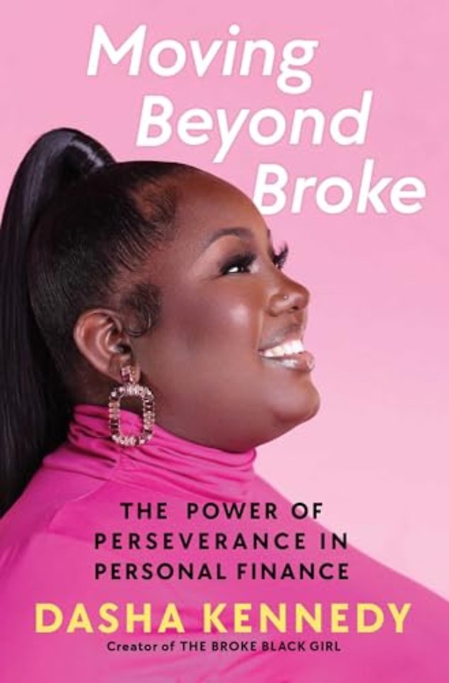 Moving Beyond Broke