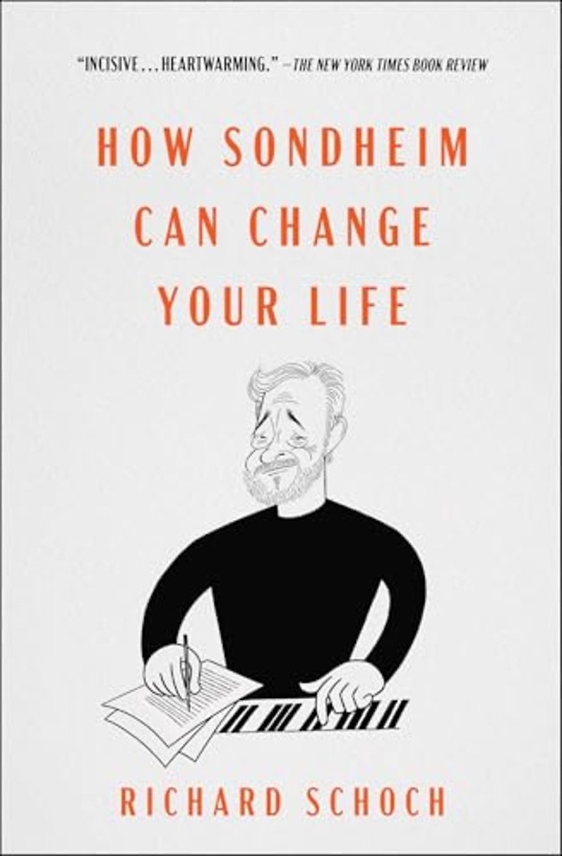 How Sondheim Can Change Your Life