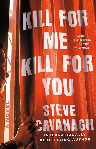 Cavanagh, S: Kill for Me, Kill for You