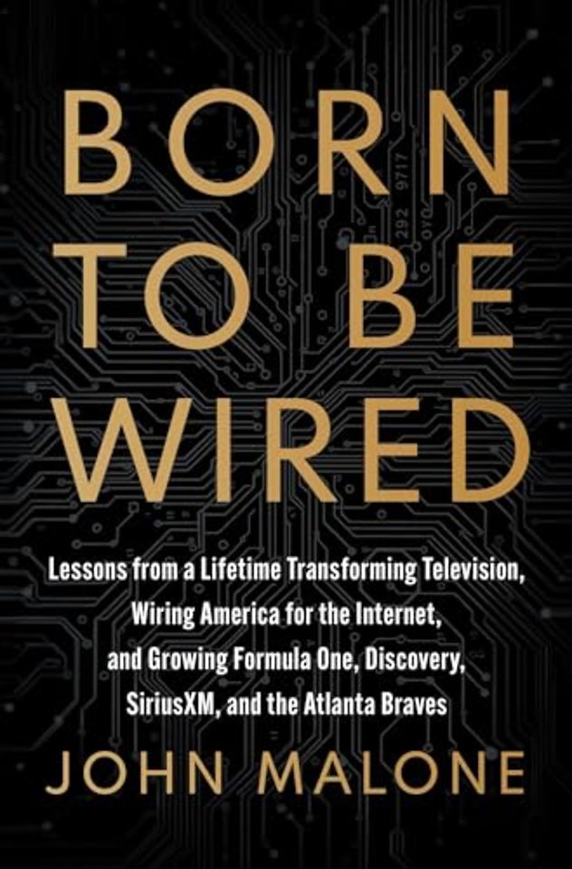 Born to Be Wired