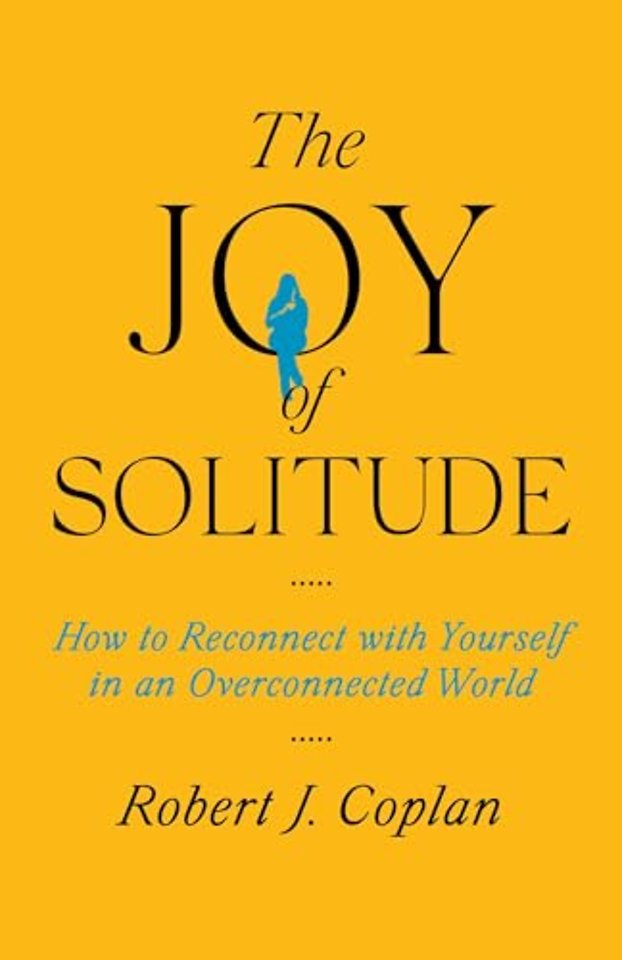 The Joy of Solitude