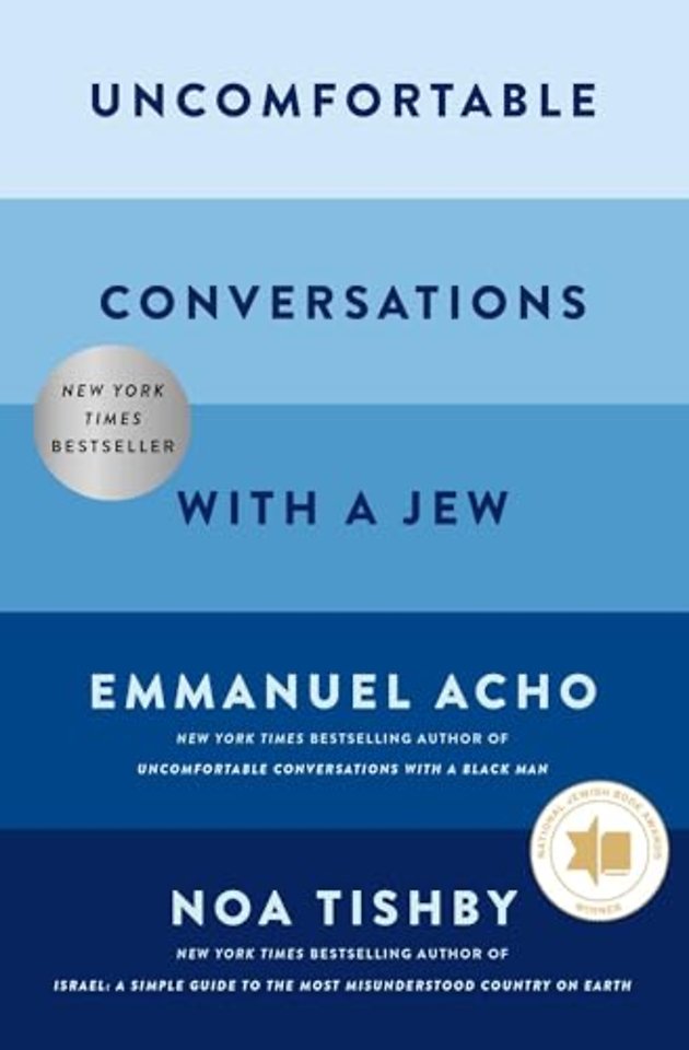 Uncomfortable Conversations with a Jew