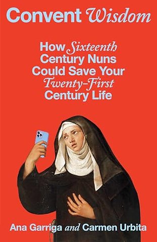 Convent Wisdom