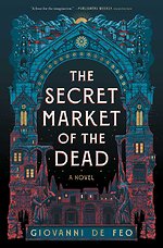 The Secret Market of the Dead