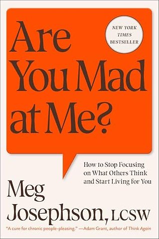 Are You Mad at Me?