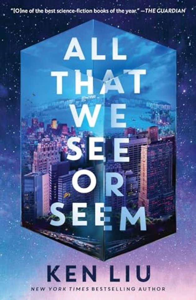 All That We See or Seem