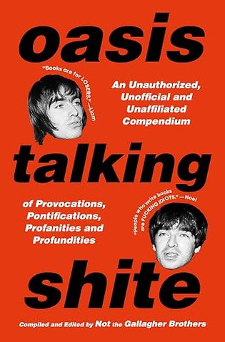 Oasis Talking Shite