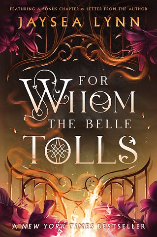 Lynn, J: For Whom the Belle Tolls