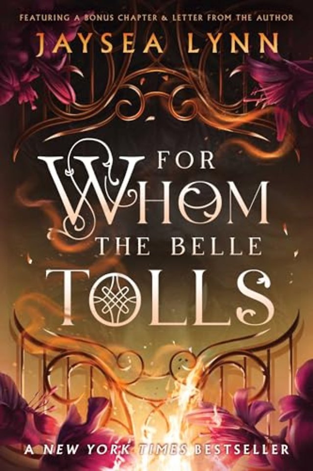 Lynn, J: For Whom the Belle Tolls