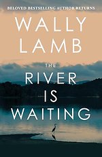 The River Is Waiting (Oprah's Book Club)