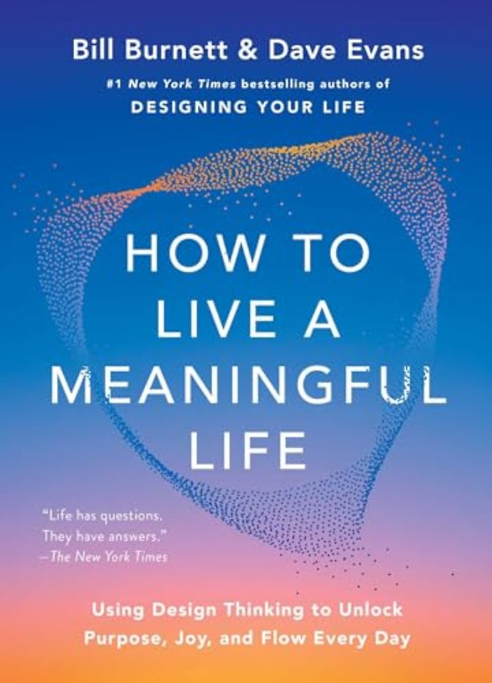 How to Live a Meaningful Life