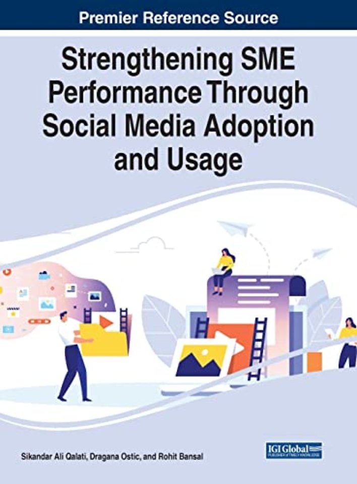 Strengthening SME Performance Through Social Media Adoption and Usage