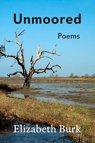 Unmoored – Poems