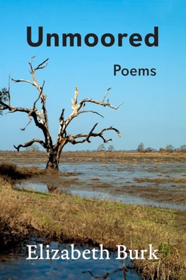 Unmoored – Poems