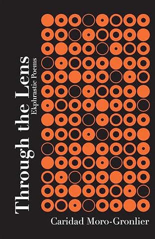 Through the Lens (Volume 16) – Ekphrastic Poems