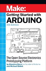 Make: Getting Started with Arduino