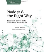 Node.js 8 the Right Way