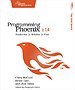 Programming Phoenix 1.4