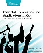 Powerful Command–Line Applications in Go