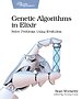 Genetic Algorithms in Elixir Genetic Algorithms in Elixir
