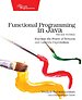 Functional Programming in Java Functional Programming in Java