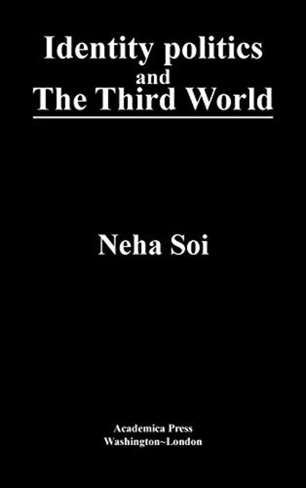 Identity Politics and the Third World