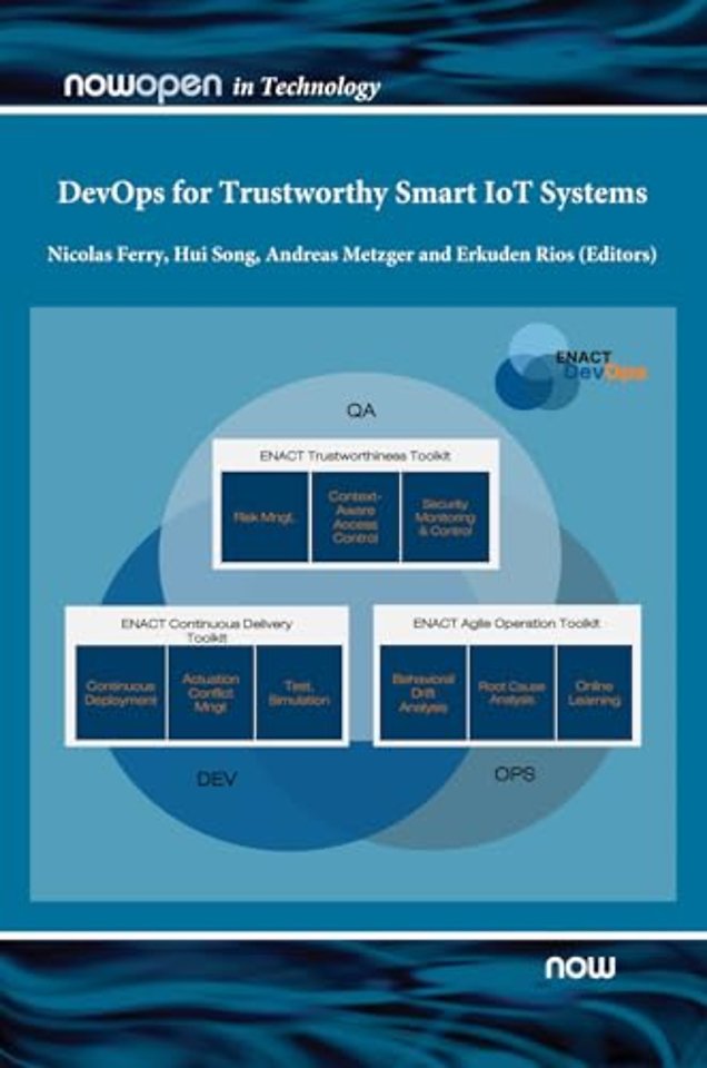 DevOps for Trustworthy Smart IoT Systems