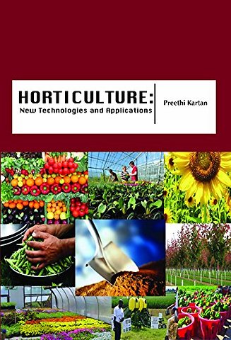 Horticulture – New Technologies and Applications