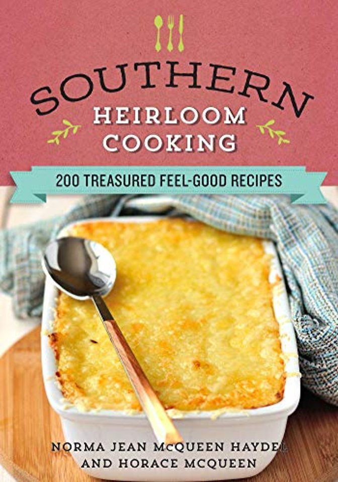 Southern Heirloom Cooking