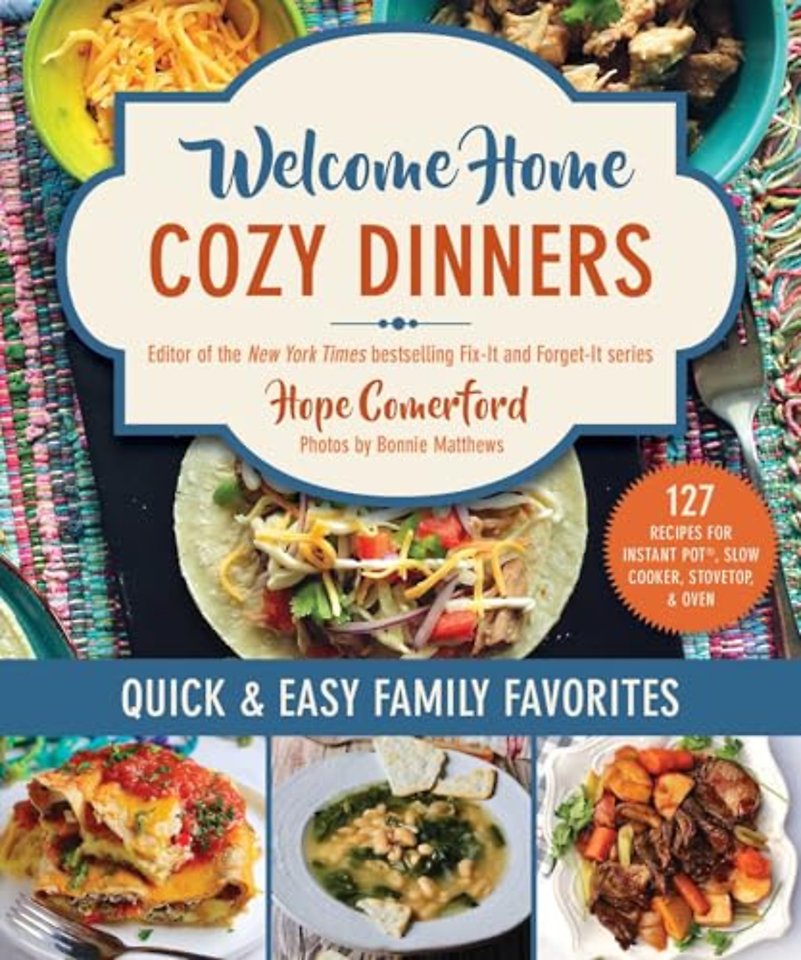 Welcome Home Cozy Dinners
