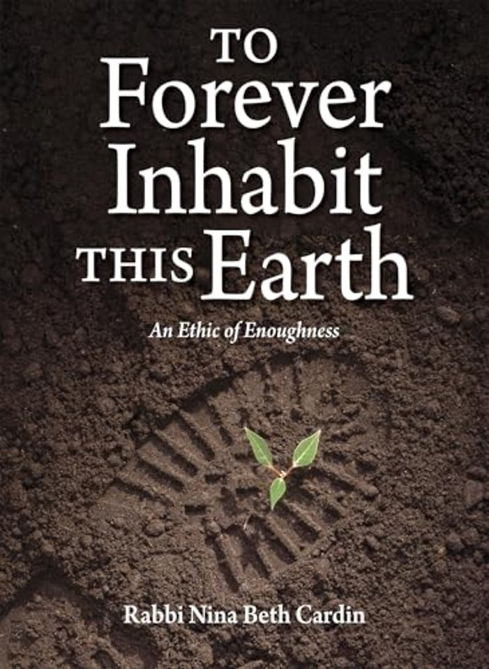 To Forever Inhabit this Earth