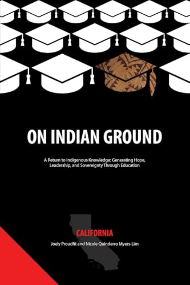 On Indian Ground – California