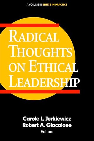 Radical Thoughts on Ethical Leadership