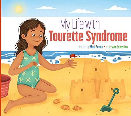 My Life with Tourette Syndrome