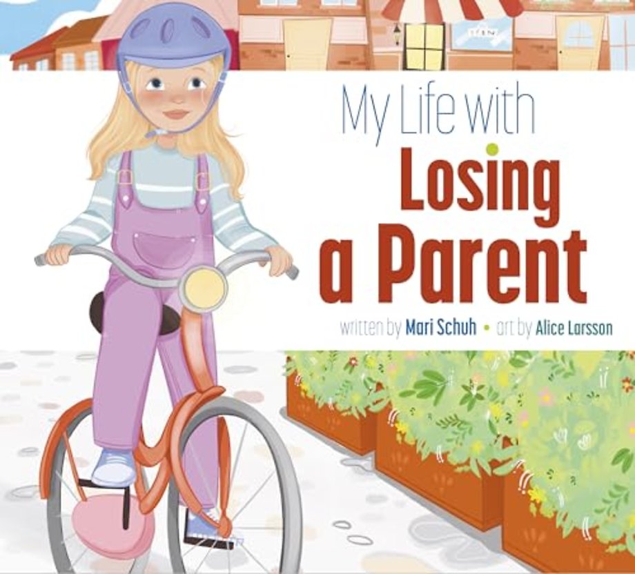 My Life with Losing a Parent