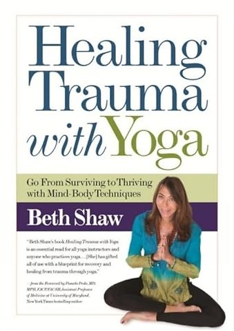 Healing Trauma with Yoga
