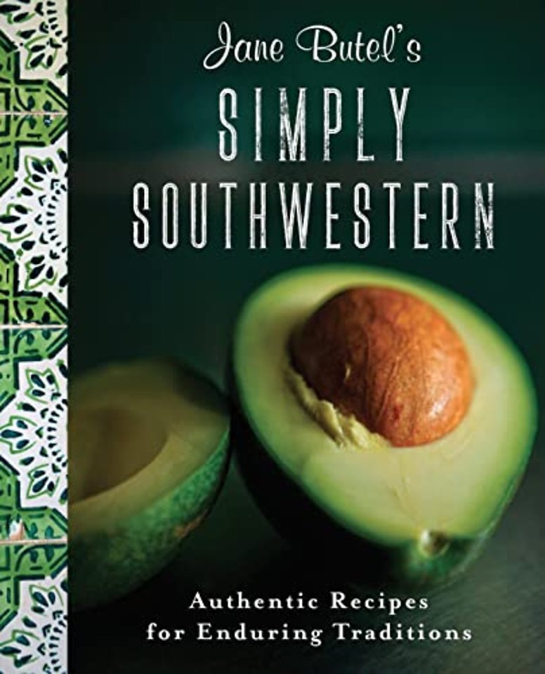 Jane Butel's Simply Southwestern