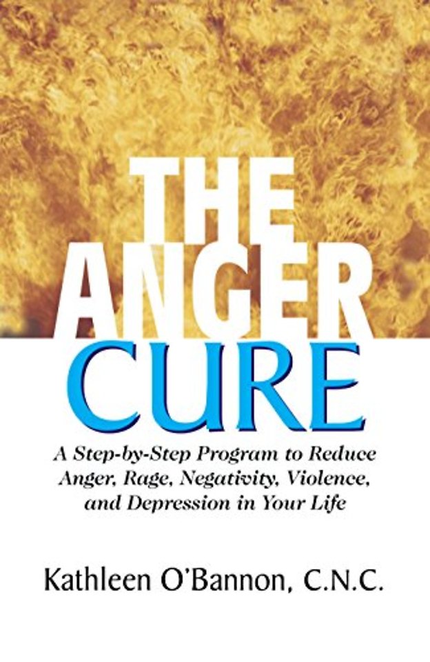 The Anger Cure