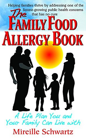 The Family Food Allergy Book